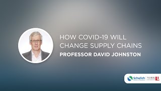 Webinar Series: Shaping the Post-Pandemic World - How COVID-19 Will Change Supply Chains