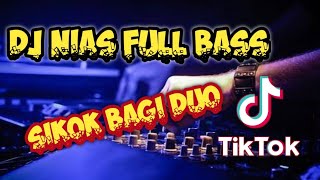 Dj Viral Tiktok Nias - Sukok Bagi Duo