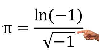 ¿El número π es igual a ln(-1)/√-1 ? , ¿Porqué?