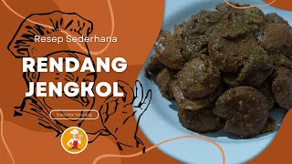 Rendang Jengkol !! ... Rasanya Empukk Dan Gurih ... Ini Rahasia Nya !!!