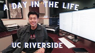 A Day in My Life at UCR (2022)- UC Riverside