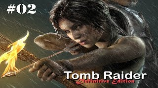 Tomb Raider Definitive Edition - Part 2