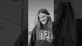 Top 3 The Maine albums! #music