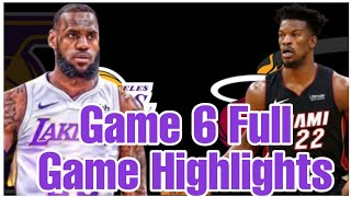 Lakers vs Miami Game 6 Full Game Highlights