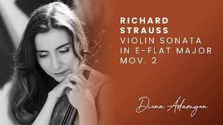 Strauss Violin Sonata in E-flat major, Op. 18, mov. 2 // Diana Adamyan, violin & Zitong Wang, piano