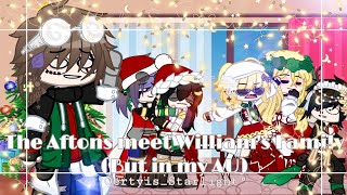 °|| The Aftons meet William's Family but in my AU (Christmas Edition) ||° (Read the description)