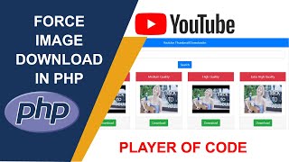 Force Download Image in PHP || PHP Tutorial || Player Of Code || Must Watch🎬