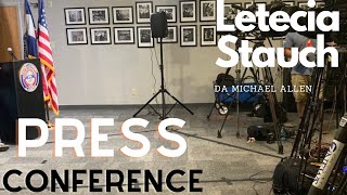 District Attorney Michael Allen's Press Conference !  | Letecia Stauch  Murder Trial Day 21