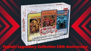 Yugioh! Legendary Collection 25th Anniversary Edition