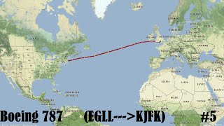 FSX 787 EGLL✈✈✈KJFK (Timelapse)  #5