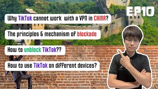 Why Using a VPN Still Won't Let You Access TikTok in China? Exploring the Restrictions