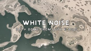 White Noise Bath Bomb from Lush x ASOS