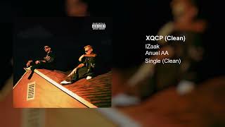 IZaak, Anuel AA - XQCP (Clean Version)