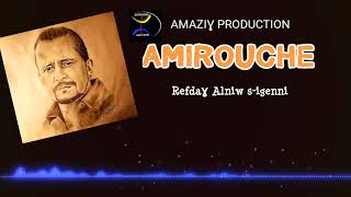 AMIROUCHE 2020 | REFDAGH ALNIW S-IGENNI |