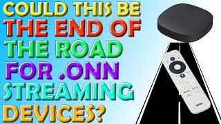 ❌ Could this be the end of the Onn. Streaming Boxes and Sticks? ❌