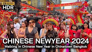 🇹🇭 4K HDR | Walking Chinese New Year 2024 in Chinatown Bangkok Thailand - Lunar New Year