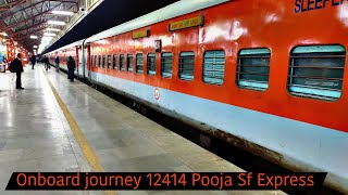 Onboard 12414 Pooja Sf Express Journey/Jammu-Delhi Sleeper Class journey