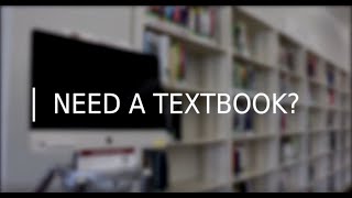 How to get your textbooks at the library