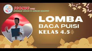 ICONIC 2023 | LOMBA BACA PUISI KELAS 4.5