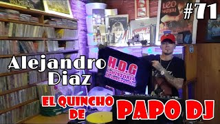 Papo DJ //El Quincho mas Cumbiero de Zona Sur Un Lugar Diferente// Sección música n°7