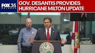 Gov. Ron DeSantis provides Hurricane Milton update