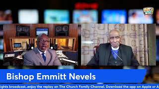 The Final Word-Exclusive Interview with Bishop Emmitt Nevels