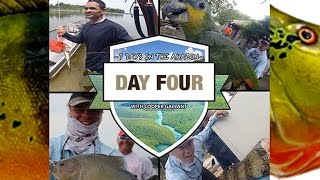 -7 Days In The Amazon- With Cooper Gallant: DAY FOUR