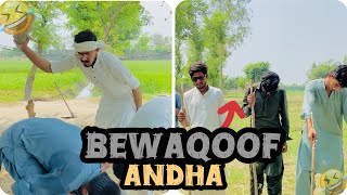 Bewaqoof Andha|funny comedy short video