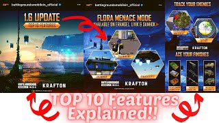 BGMI | UPDATE 1.6 Top 10 New Features Explained !! | New Flora Menace Mode 🤩🔥🎮👍