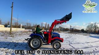 Трактор ДОНГФЕНГ 244 / DONGFENG 244 с ФРОНТАЛЬНЫМ ПОГРУЗЧИКОМ FEL-250