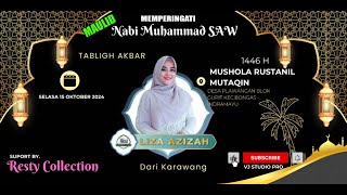 TABLIG AKBAR BERSAMA USTADZAH LIZA AZIZAH || MUSHOLA RUSTANIL MUTAQIN GUPIT DS. PLAWANGAN BONGAS