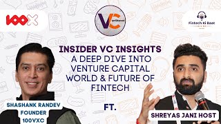 Navigating the Indian Startup Ecosystem: Insights from 100xVC | VCUnfiltered