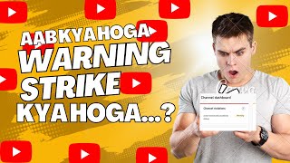 WARNING STRIKE कैसे हटाएं ? How To Remove Warning Strike ? | Mujhe Aaya Youtube Se Strike | by tzs04