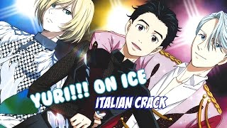 Yuri!!! On Ice - Crack Italiana #1