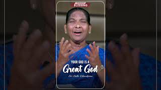 Your God Is a Great God | Sis Stella Dhinakaran | Today's Blessing