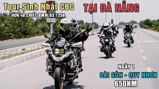 TOUR SINH NHẬT CBC TẠI ĐÀ NẴNG  I HƠN 40 CHIẾC BMW GS 1250 I NGÀY 1 SÀI GÒN - QUY NHƠN (650KM)