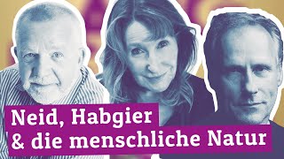 Warum wollen wir was andere haben? | Gisela Stelly Augstein, Wolfram Koch und Rüdiger Safranski