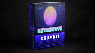 RETROWAVE DRUM KIT 2024