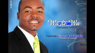 Lavi mwen pa yon aksidan " Fisher Raymond | Best Haitian Gospel