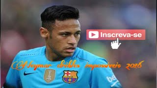 Neymar dribles impossiveis 2016