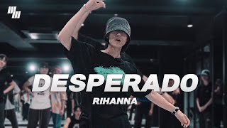 Rihanna - Desperado Dance | Choreography by 승현 PATT | LJ DANCE STUDIO 분당댄스학원