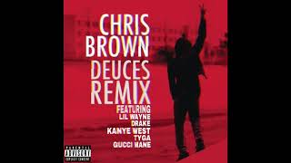 Chris Brown - Deuces (Remix) (feat. Lil Wayne, Drake, Kanye West, Tyga, Gucci Mane)