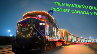 ¡El Tren Navideño que ilumina Canadá y Estados Unidos. #navidad #conciertos #diversion  #eventos