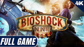 Bioshock Infinite Remastered Full Game Gameplay (4K 60FPS) Walkthrough No Commentary