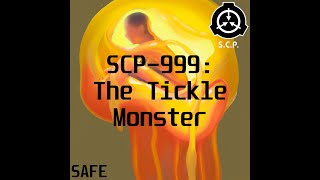 SCP-999: The Tickle Monster | SAFE |