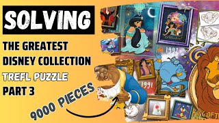 Solving 9000 Pieces The Greatest Disney Collection Puzzle - Part 3