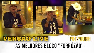 SORÓ SILVA - VERSÃO LIVE - AS MELHORES BLOCO (FORRÓZÃO)