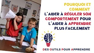 Aider son cerveau à mieux réguler son comportement...