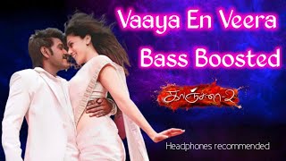 Vaaya En Veera Bass Boosted | Kanchana 2 | @JBL_Bass_World