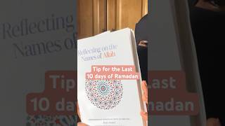 Tip for the Last 10 days of Ramadan #ramadan #last10days #muslimah